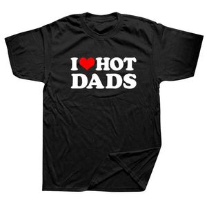 Erkek Tişörtleri Komik Ben Sıcak Babaları Seviyorum Kırmızı Kalp Tişörtleri Grafik Pamuk Sokak Giyin