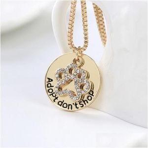 Anhänger Halsketten Niedliche Hundepfote Halskette Adopt Dont Shop Strass Gold Silber Legierung Schmuck für Geschenk Drop Lieferung Anhänger Dhwmn