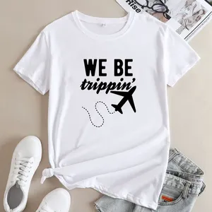 Koszulki damskie We Be Trippin 'T-Shirt' Tshirt Tshirt Cute Women Graphic Outdoor Airplane Travel Tree Top