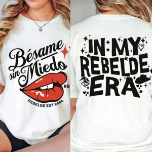 T-shirt Besame Sin Miedo RBD Soy Rebelde Tour 2023 T Shirt Generacion Rebelde World Tour Maglietta Donna Uomo Cotone Amante della musica Tee