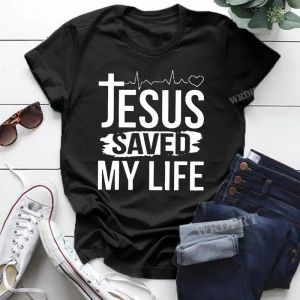 T-shirts Jesus räddade mitt liv T-skjortor unisex grafisk tee inspirerande tshirt gåvor för kristna tro t skjortor sommar plus size tops