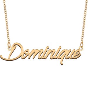 Dominique Namenshalsketten-Anhänger für Frauen und Mädchen, Geburtstagsgeschenk, individuelles Namensschild für Kinder, beste Freunde, Schmuck, 18 Karat vergoldeter Edelstahl