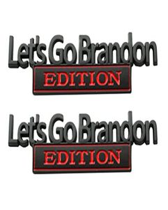 2 peças Let Go Brandon Edition emblemas adesivo decalque para caminhão Car9065876