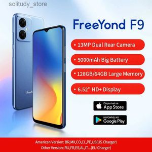 الهواتف المحمولة الإصدار العالمي من Freeyond F9 Smartphone 128GB 64GB 6.52 بوصة HD+شاشة ثمانية CORE 13MP كاميرا مزدوجة 5000mAh Phone Android Q240312