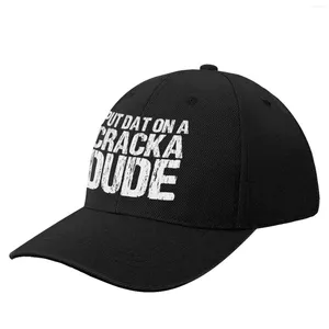 Ball Caps Put That On A Cracka Dude Funny Stale Cracker Distressed Baseball Cap Wild Hat Sun Women Men'S