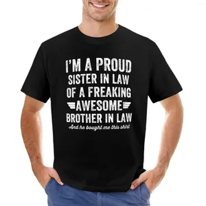 Men's Tank Tops I'm A Proud Sister In Law Of Freaking Awesome Brother T-Shirt Anime Clothes Funnys Mens Workout Shirts