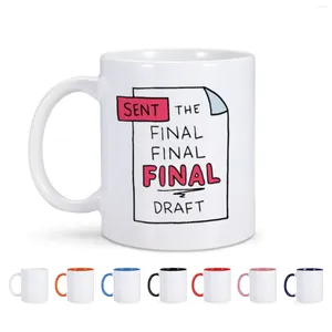 Canecas 1 pc engraçado caneca de café cerâmica enviar o rascunho final sarcástico presente para amigo ou seja colega de trabalho mulheres homem criativo novidade presentes