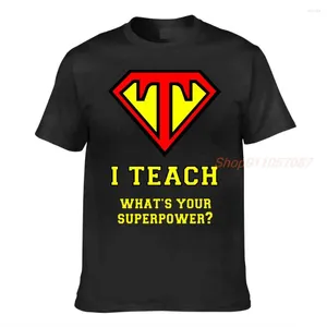 Camiseta feminina eu ensino o que é seu professor de superpotência camiseta gráfica de todas as coisas presente ensino direto fora lápis