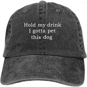 Ball Caps Herren „Hold My Drink I Gotta Pet This Dog“-Baseballkappe, Vintage-Baumwolle, gewaschen, Distressed, verstellbare Papa-Mütze, Schwarz