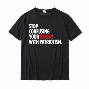 stop Cfusing Your Racism With Patriotism Anti Trump T-Shirt Fitn Tight Tops & Tees Cott Man Top T-Shirts Brand New L5vZ#