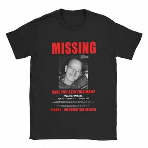 Walter White Missing Poster Breaking Bad Homens Camisetas Novidade Tees Manga Curta Gola Redonda T-shirt Pure Cott Roupas de Festa G31B #