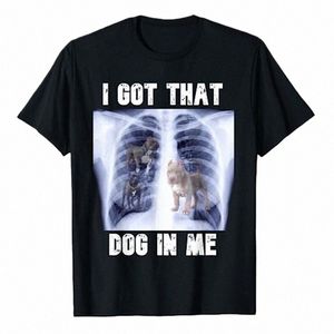 Ich habe diesen Hund in mir Xray Meme T-Shirt Funny Dog Lover Graphic Tee Tops Familie Matching Kleider Freunde Geschenk Kurzarm Outfit V8KP#