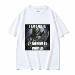 私は女性と話すのが怖いTシャツハードスケルトミームグラフィック半袖Tシャツ高品質のコットサイズのTシャツB7CX＃