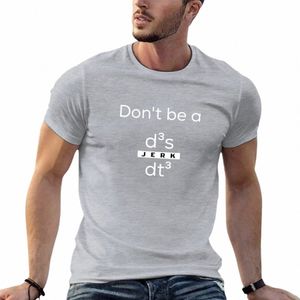 Não seja um idiota T-Shirt costumes camisas simples camisetas gráficas customizadas para homens t4cn #