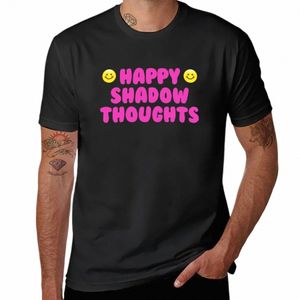 Yeni Mutlu Gölge Düşünceler T-Shirt Büyük Boy Tişört Sevimli Giysiler Özel Tişörtler Kendi Mens Sade T Shirtler G0HV#