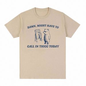 Возможно, придется позвонить в Thicc Today, забавные футболки с пандой Meme, мужские футболки Fi Harajuku в стиле ретро, повседневные футболки большого размера из 100% хлопка S8y3 #