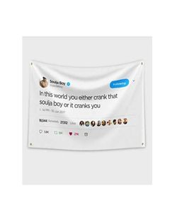 Soulja Boy Crank That Tweet Banner Flag Tapestry 3x5Feet College Dorm Frat or Man Cave Decor Decoration Family House Flag3055217