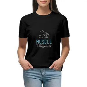 Women's Polos Muscle Whisperer Massage Therapist T-shirt Vintage Clothes Graphics Short Sleeve Tee Women T-shirts