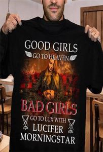 MEN039S Tshirts İyi Kızlar Lucifer ile Heaven Bad Lux'a Gidiyor Morningstar Erkek Kadınlar Pamuk Tee4963651