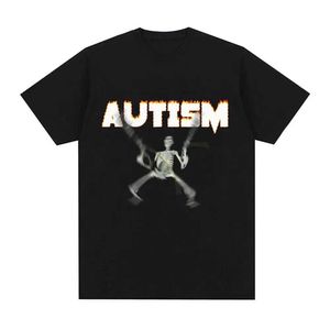 Autism Skeleton Meme T-shirt Humorous and Fun Skeleton Mens Fashion Hip Hop T-shirt Casual Cotton Short Sleeve Extra Large T-shirt J240506