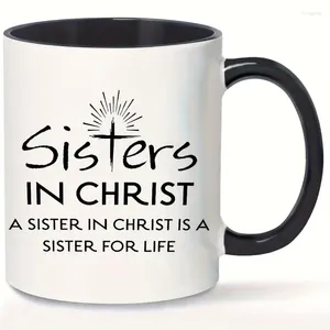 Muggar 11oz systrar i Christ Coffee Mug Ceramic Cups Water Summer Winter Drinkware Birthday Presents Holiday