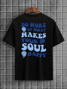 As camisetas masculinas fazem hore o que faz sua alma feliz homens tshirts moda strt respirável t camisetas de algodão solto camiseta de roupas H240506