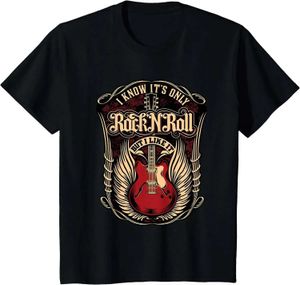 Camisetas masculinas 2024 Eu sei que sua única camiseta de rock and roll tops tops women summer moda tops casuais roupas t gráfico ropa mujer t240506