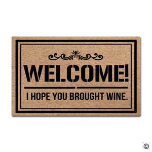 Doormat Entrance Floor Mat Welcome I Hope You Brought Wine Funny Door Mat Indoor Outdoor Decorative Doormat Top 272P