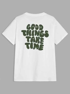 Men's T-Shirts Good Things Take Time Funny tter Graphic Men T-Shirt Fashion Clothing Cotton Tops Summer T Shirt Oversized Tshirt H240508