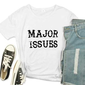 Women's T-Shirt Major Issues Letter Print Women T Shirt Short Slve Harajuku Graphic Tops Strwear Clothes Causal Female Clothes Fashion T Y240509