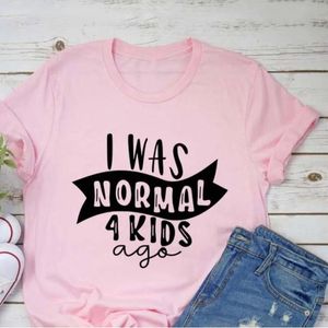 Ero normali 4 bambini fa divertenti mamma maglietta MASSIONE Casualizza casual Mom Tshirts Lettere Stampato Mom Shirt Scontro