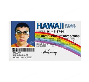 Sürücü Lisansı Hawaii McLovin Bayrağı 90 x 150cm 3 5ft Özel Banner Metal Delikleri Gromlar Özelleştirilebilir8469313