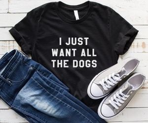 Camisetas femininas 2024 Camisa casual com ditários Presente de roupas modernas para mulheres tshirt Imprimir eu só quero todos os cães