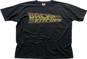 Back To The Kitchen Future Movie Printed Tshirt 9945 Round Neck Selling Male Natural Cotton T Shirt TOP TEE2240308