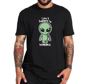 Men039s TシャツエイリアンシャツI don039t人間を信じる黒い綿tシャツ漫画euサイズファッションパターンスペースufo tshi1093315