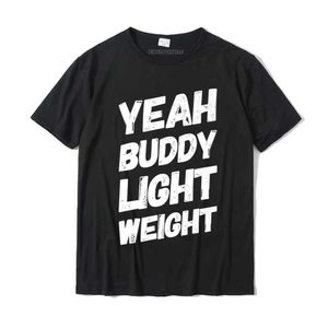 Men's T-Shirts Yes Buddy Lightweight T-shirt Fun Bodybuilder Says Humorous Senior T-shirt Unique Ordinary Boys T-shirt Unique Pure CottonL2405