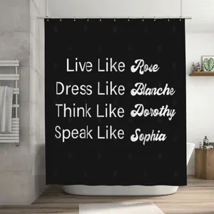 Cortinas de chuveiro ao vivo como vestido rosa Blanche Think Dorothy Speak Sophia cortina 72x72in com ganchos decoração de banheiro personalizada