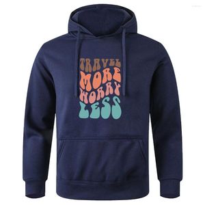 Herren Hoodies reisen mehr Sorgen. Weniger Druck Männer Mode Neuheit Kapuze grundlegend klassischer Trainingsanzug übergroße lose Fleece -Shirt