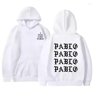 Herrtröjor Jag känner som Pablo Men Fashion Letter Graphic Printed Sweatshirts Women Cool Casual Harajuku Hooded Pullovers Sportwear