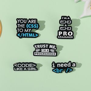 Programador Pins de esmalte Códigos criativos personalizados Broches Brachistas de lapela engraçados Eu preciso de um presente de joalheria para crianças amigas