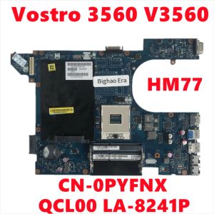 MotherBoard CN0Pyfnx 0Pyfnx Pyfnx para Dell Vostro 3560 V3560 Placa -mãe Laptop Qcl00 LA8241p Ministro HM77 DDR3 TROBALHADE