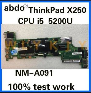 Placas -mãe para a placa -mãe Lenovo Thinkpad X250.NMA091 CPU I5 5200U Trabalho de teste 100% FRU 00HT368 00HT367 00HT379 00HT380