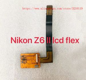 Delar Ny LCD -gångjärn Flexibel FPC Rotera axel BEABLE BEBRELD FÖR NIKON Z6II Z7II Z6 II Z7 II Z62 Z72 Digitalkameradel