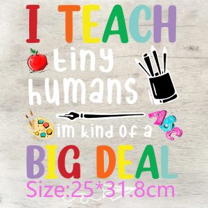 Digital Print Transfer Film We Can Do Hard Things I Am a Teacher What is Your Super Power Funny Saying T-Shirt Transfer