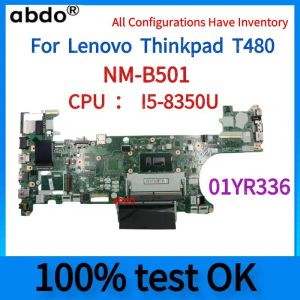 Motherboard Brand new.ET480 NMB501.For Lenovo Thinkpad T480 Laptop Motherboard.CPU I58350U .100% test work