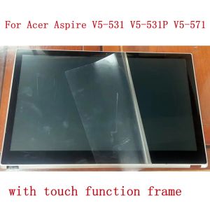 Screen 15.6''LCD replace For Acer Aspire V5531 V5531P V5571 V5571P V5571PG lcd assembly With frame Laptop touch digitizer Screen