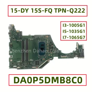 Scheda madre DA0P5DMB8C0 per HP Pavilion 15Dy 15SFQ TPNQ222 Laptop Motherboard con I31005G1 I51035G1 I71065G7 CPU completamente testata