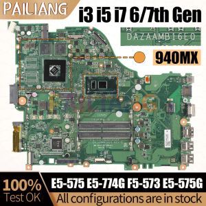 Motherboard For Acer E5575 E5774G F5573 E5575G Notebook Mainboard DAZAAMB16E0 i3 i5 i7 7/8th 940MX Laptop Motherboard DDR4 Full Tested