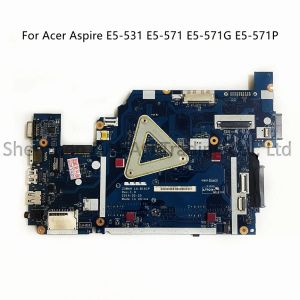 Z5WAH LA-B161P For Acer Aspire E5-531 E5-571 E5-571G E5-571P Laptop Motherboard With Intel CoRe i3 i5 i7 CPU DDR3 100% Test Well