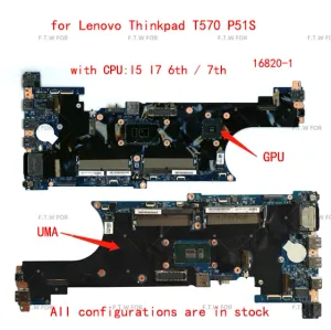 レノボのマザーボードThinkPad T570 P51Sラップトップマザーボード168201 CPU I3 I5 I7 6thおよび7th Generation 100％テスト作業